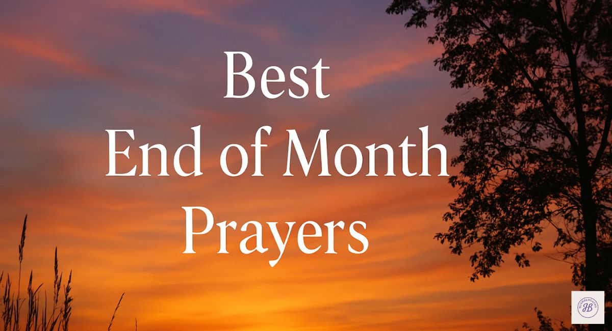 Best End of the Month Prayers