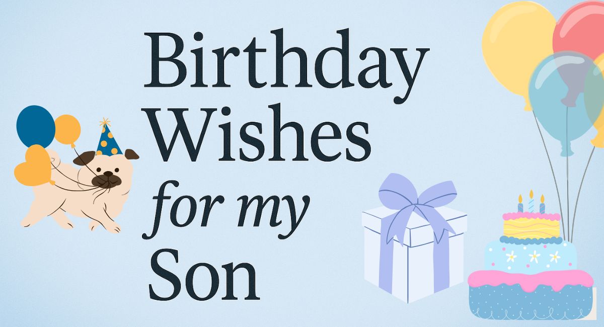 Birthday Wishes for Son