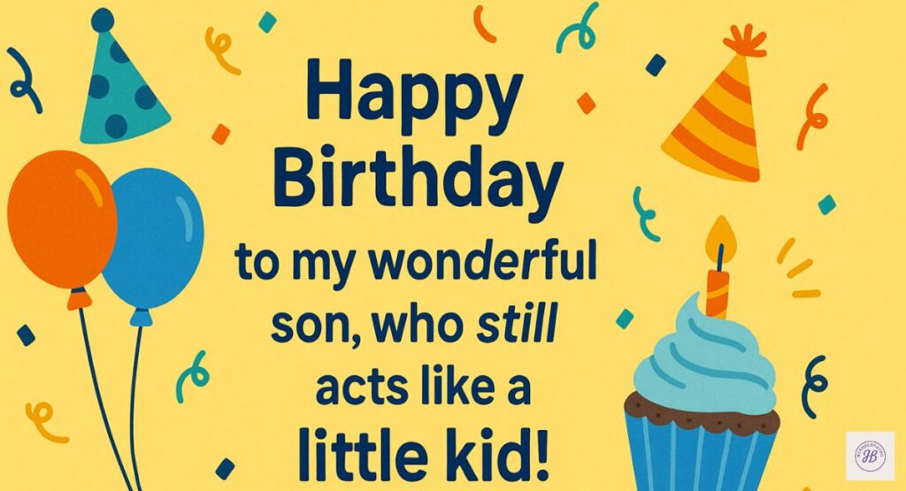 Funny Birthday Wishes for Son