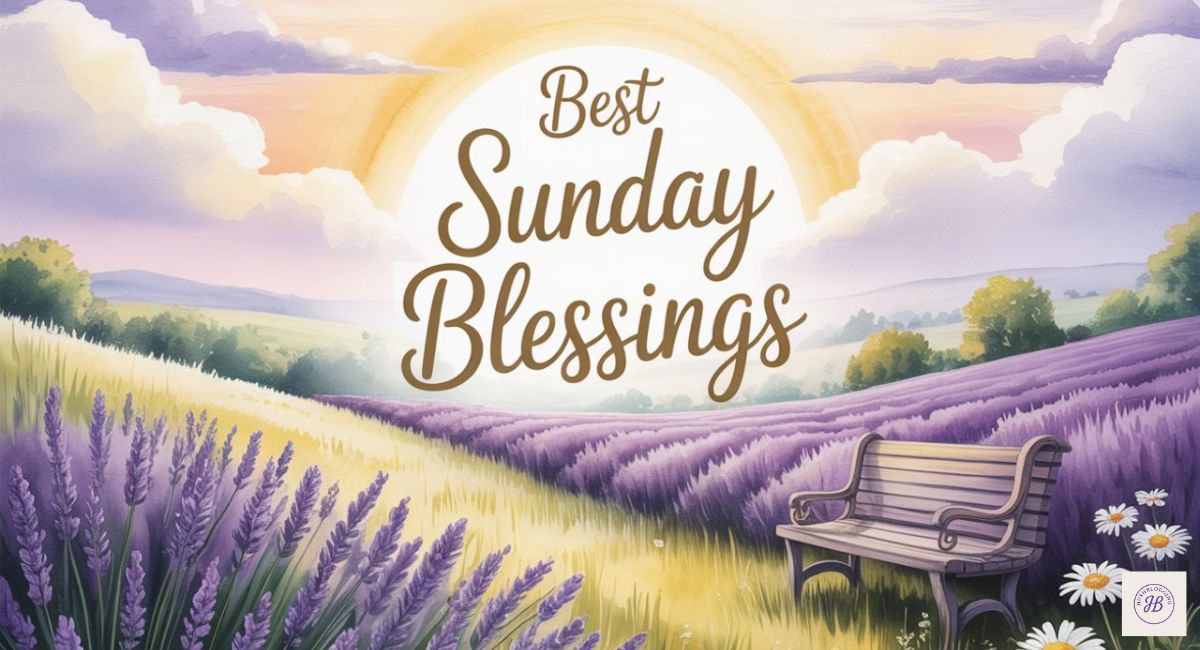 Best Sunday Blessings