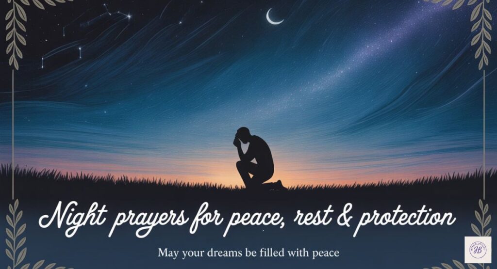 Night Prayers for Peace, Rest & Protection